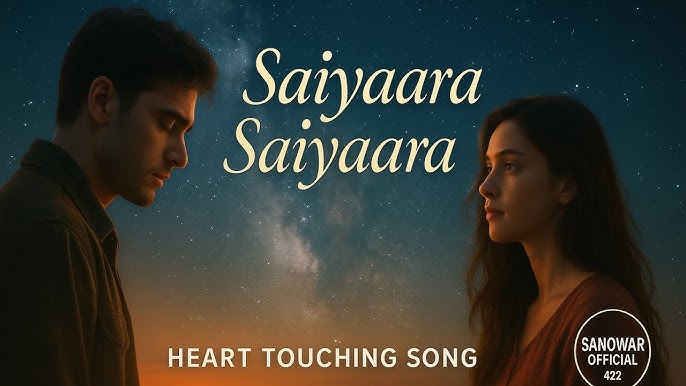 Saiyaara