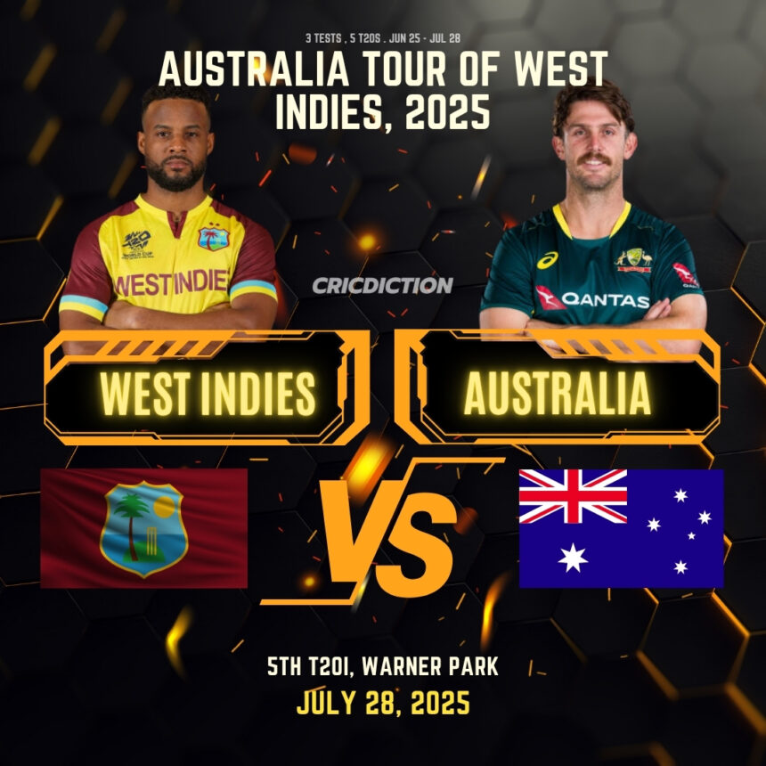 West Indies vs Australia 5th T20I (2025)