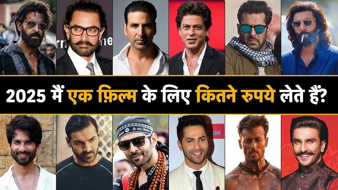 How Much Bollywood Actors Charge Per Movie in 2025