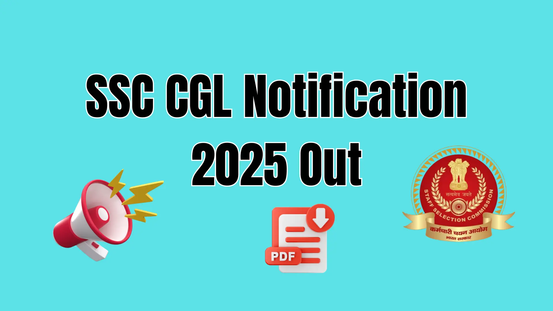 SSC CGL 2025 Exam Date, Notification & Syllabus – Complete Guide!