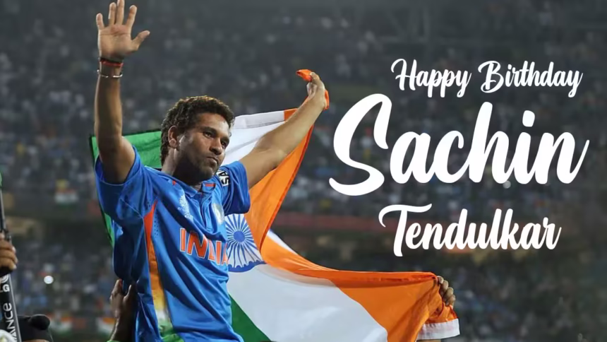 Sachin Tendulkar Birthday 2025