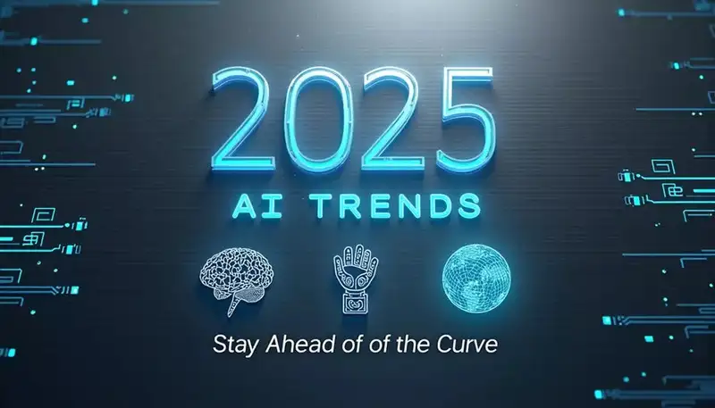 Top 10 Tech Trends 2025 You Must Watch