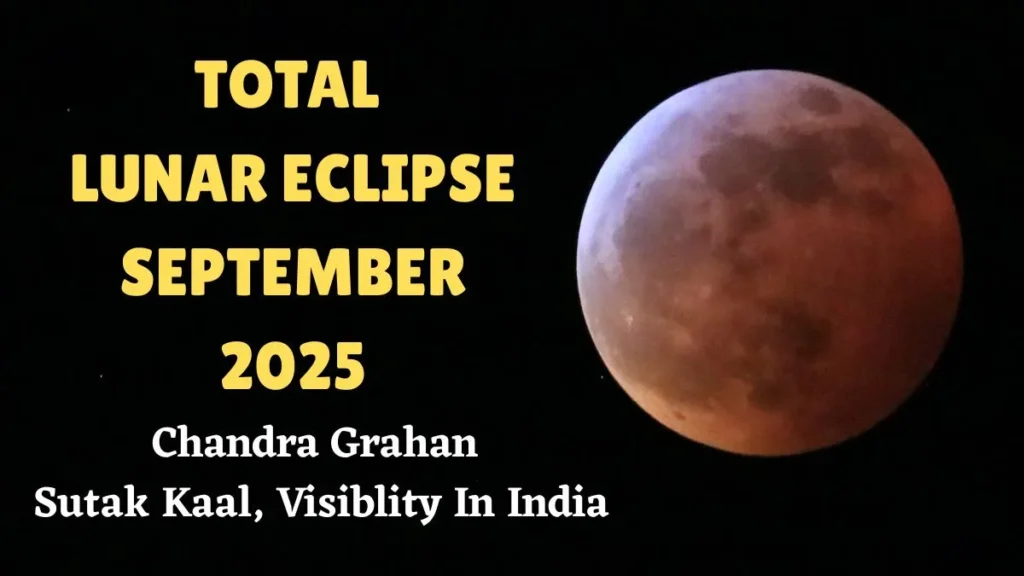 Chandra Grahan 2025