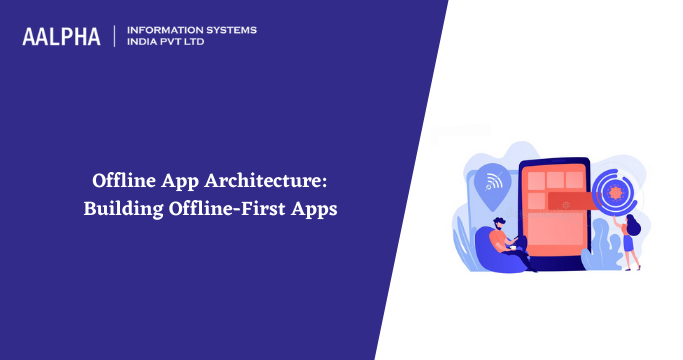 Offline First Apps for Low Connectivity India