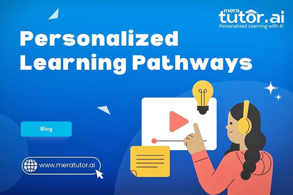 Personalized Learning Paths