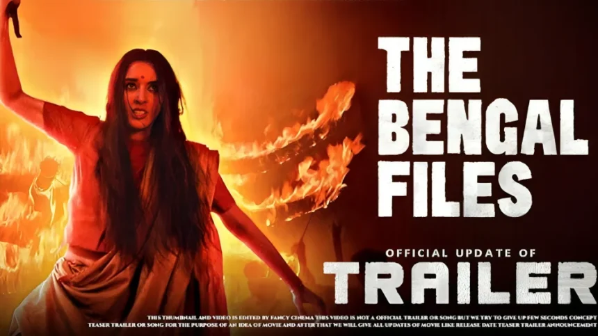 The Bengal Files