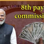 8th Pay Commission Latest News