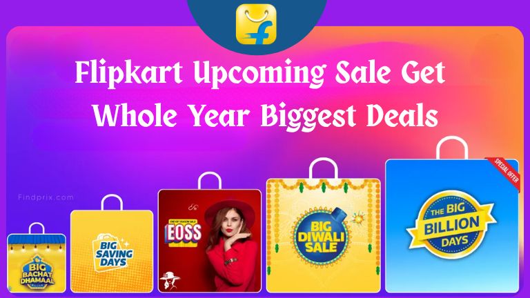 Upcoming Flipkart Sales 2025 – Don’t Miss These Biggest Discounts of the Year 4 Upcoming Flipkart Sales 2025