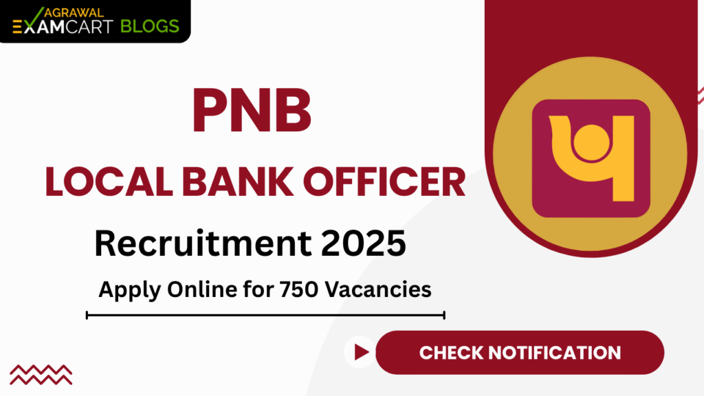 PNB LBO Recruitment 2025 — Apply Online for 750 Local Bank Officer Posts | 4 PNB LBO Recruitment 2025