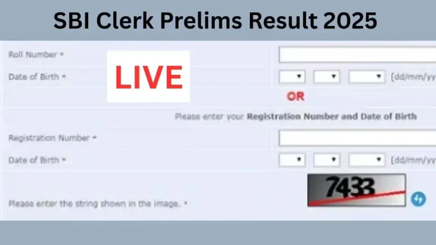 SBI Clerk Prelims Result 2025