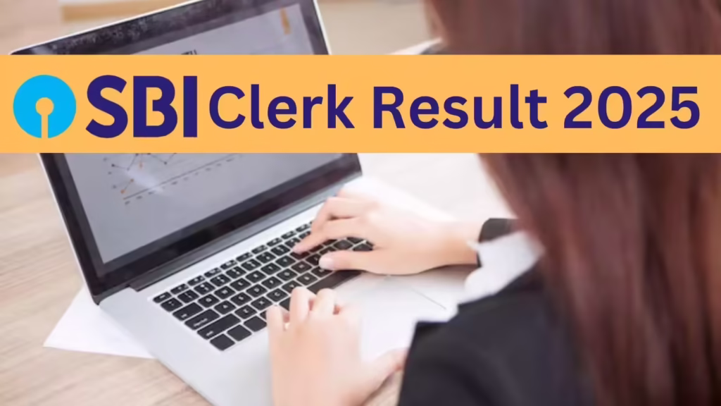 SBI Clerk Prelims Result 2025: जानिए कब आएगा रिजल्ट, कैसे करें डाउनलोड और क्या है अगला स्टेप! 2 SBI Clerk Prelims Result 20255